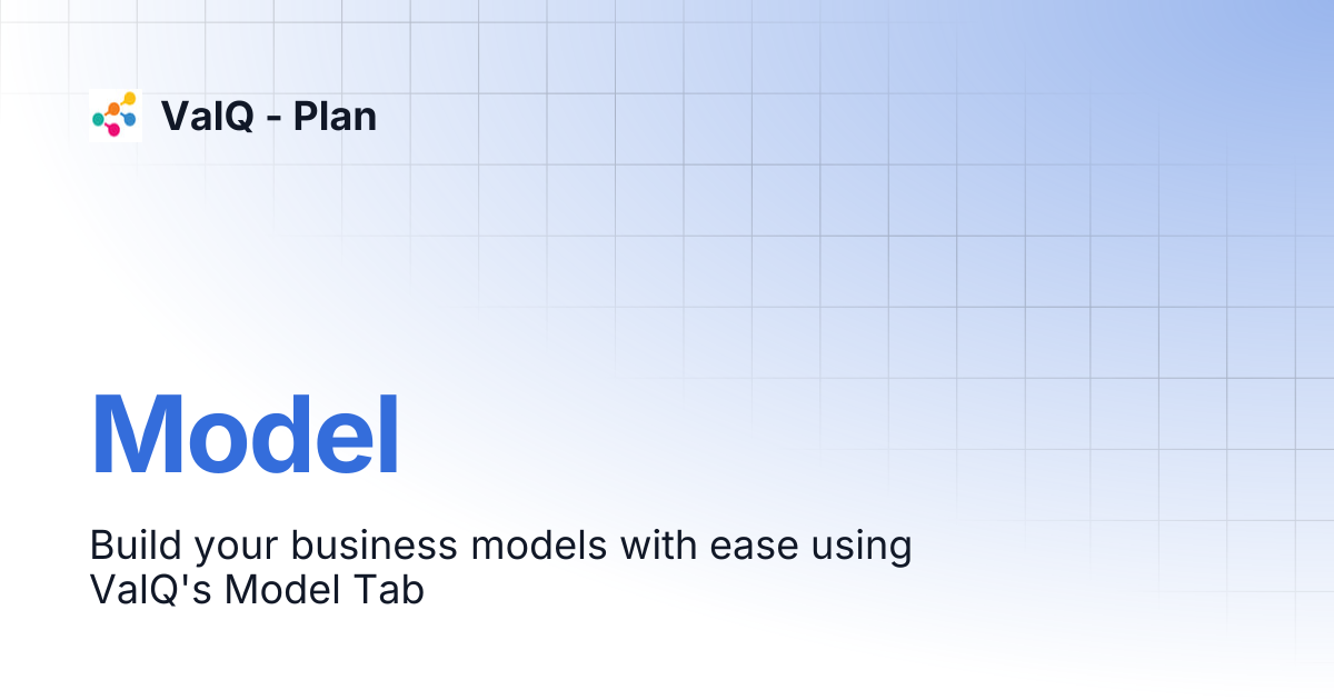 Model | ValQ - Plan